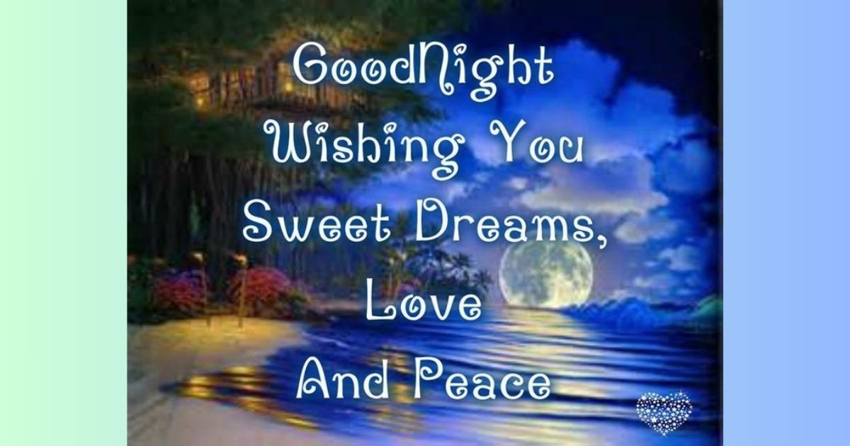 50+ Inspiring Good Night Blessings for a Peaceful and Blessed Night Heartfelt Quotes, Prayers, and Wishes for Restful Sleep