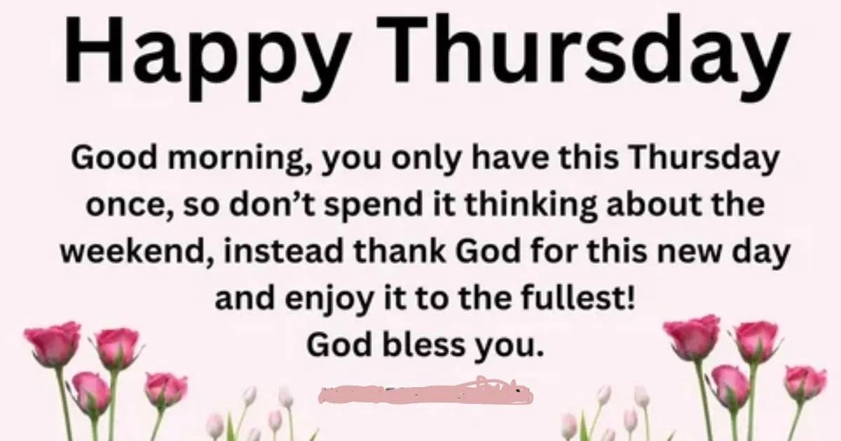 100+ Thursday Blessings